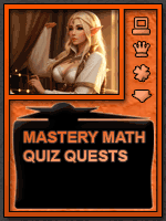 Math Mastery Quiz